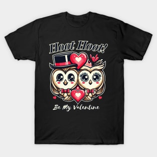 Hoot Hoot, Be My Valentine T-Shirt